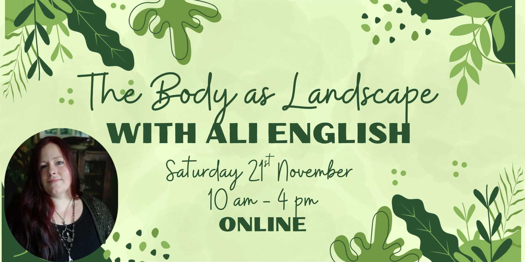 The Body as Landscape Talk with Ali English